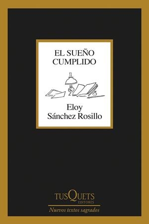 EL SUEÑO CUMPLIDO | 9788411073035 | SÁNCHEZ ROSILLO, ELOY