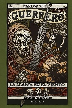 GUERRERO  LA LLAMA EN EL VIENTO (NIGROMANTE 3) | 9788445014844 | SISÍ, CARLOS