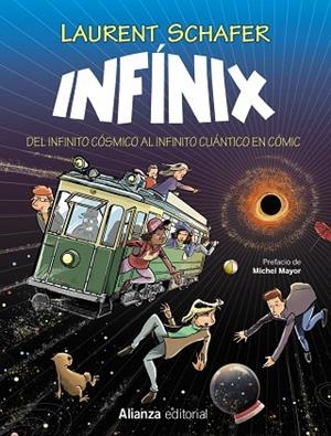 INFÍNIX. DEL INFINITO COSMICO AL INFINITO CUANTICO EN COMIC | 9788411483056 | SCHAFER, LAURENT