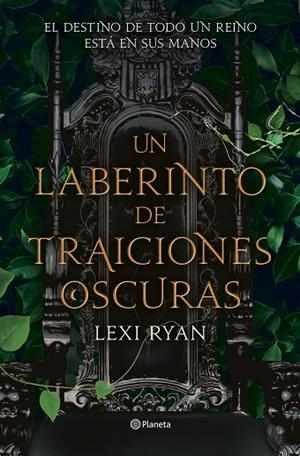 UN LABERINTO DE TRAICIONES OSCURAS. UN REINO DE PROMESAS MALDITAS 2 | 9788408274414 | RYAN, LEXI