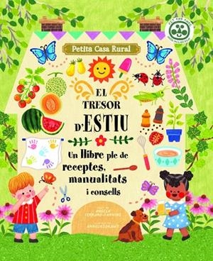 EL TRESOR D'ESTIU. UN LLIBRE PLE DE RECEPTES, MANUALITATS I CONSELLS | 9788419028280 | FERRARO-FANNING, ANGELA