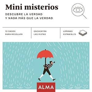 MINI MISTERIOS DESCUBRE LA VERDAD Y NADA MÁS QUE LA VERDAD | 9788418933356 | RICHARD SUKACH, JAMES