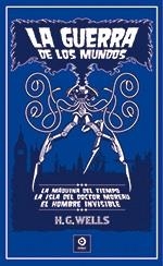 LA GUERRA DE LOS MUNDOS / LA  MÁQUINA DEL TIEMPO/ EL HOMBRE INVISIBLE | 9788497945448 | WELLS, HERBERT GEORGE