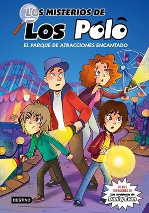EL PARQUE DE ATRACCIONES ENCANTADO. LOS MISTERIOS DE LOS POLO 1 | 9788408273417 | LOS POLO