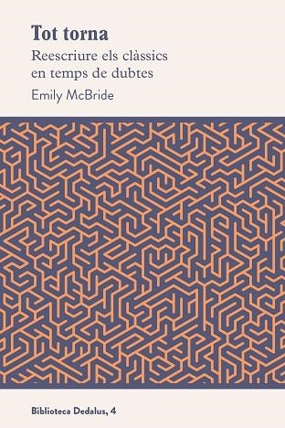 TOT TORNA REESCRIURE ELS CLÀSSICS EN TEMPS DE DUBTES | 9788419332127 | MCBRIDE, EMILY