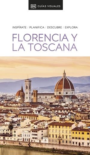 FLORENCIA Y LA TOSCANA  | 9780241648667