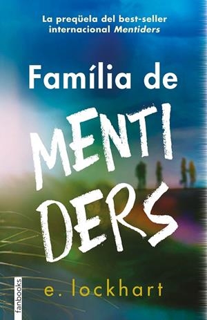 FAMÍLIA DE MENTIDERS (PREQÜELA MENTIDERS) | 9788419150554 | LOCKHART, ELISABETH
