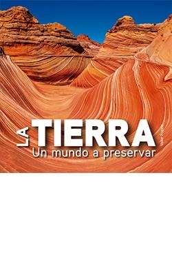 LA TIERRA. UN MUNDO A PRESERVAR | 9788419282354 | FOGATO VALTER