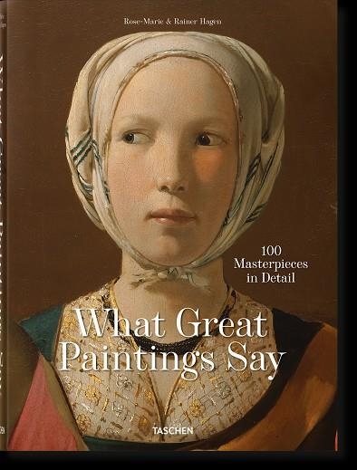 LOS SECRETOS DE LAS OBRAS DE ARTE. 100 OBRAS MAESTRAS EN DETALLE | 9783836577472 | HAGEN, RAINER & ROSE-MARIE