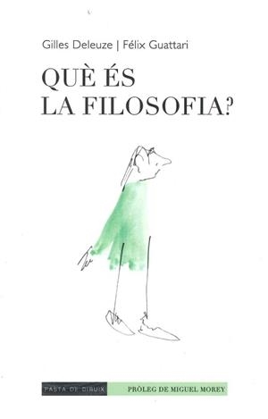 QUÈ ÉS LA FILOSOFIA? | 9788412266108 | DELEUZE, GILLES / GUATTARI, FÉLIX
