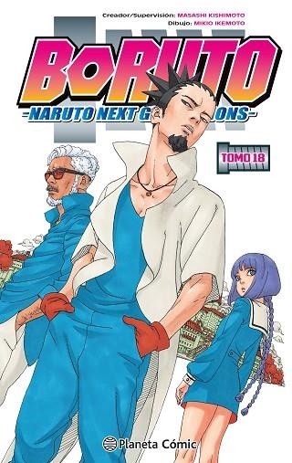 BORUTO Nº 18 NARUTO NEXT GENERATIONS | 9788411402156 | KISHIMOTO, MASASHI