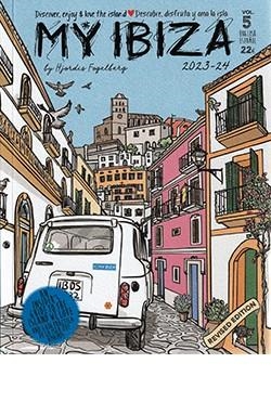 MY IBIZA 2023/24  VOL.5 DESCUBRE, DISFRUTA Y AMA LA ISLA ENGLISH ESPAÑOL | 9788409512805 | FOGELBERG, HJORDIS