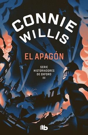 EL APAGÓN. HISTORIADORES DE OXFORD 3 | 9788413147529 | WILLIS, CONNIE