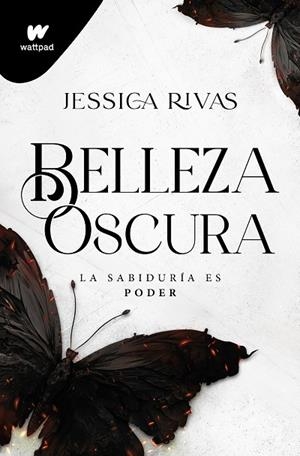 BELLEZA OSCURA . PODER Y OSCURIDAD 1 | 9788419501646 | RIVAS, JESSICA