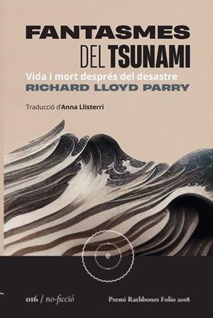 FANTASMES DEL TSUNAMI VIDA I MORT DESPRÉS DEL DESASTRE | 9788419059161 | PARRY, RICHARD LLOYD