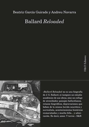 BALLARD RELOADED | 9788412626230 | GARCÍA GUIRADO, BEATRIZ / NAVARRA, ANDREU