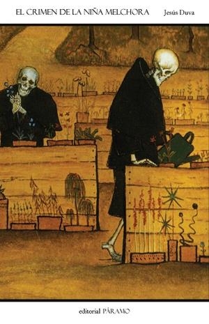 EL CRIMEN DE LA NIÑA MELCHORA | 9788412705317 | DUVA, JESÚS
