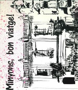 MINYONS, BON VIATGE DEU ANYS DE VIURE ELS CASTELLS. EDICIO LIMITADA I NUMERADA 1000 EXS. | 9788423204298 | MINYONS DE TERRASSA