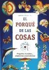 EL PORQUÉ DE LA COSAS | 9788479715649 | WARDLEY, BRIDGET/ARDLEY, NEIL/DAY, TREVOR/STAPLE, MICHELE/GAMLIN, LINDA