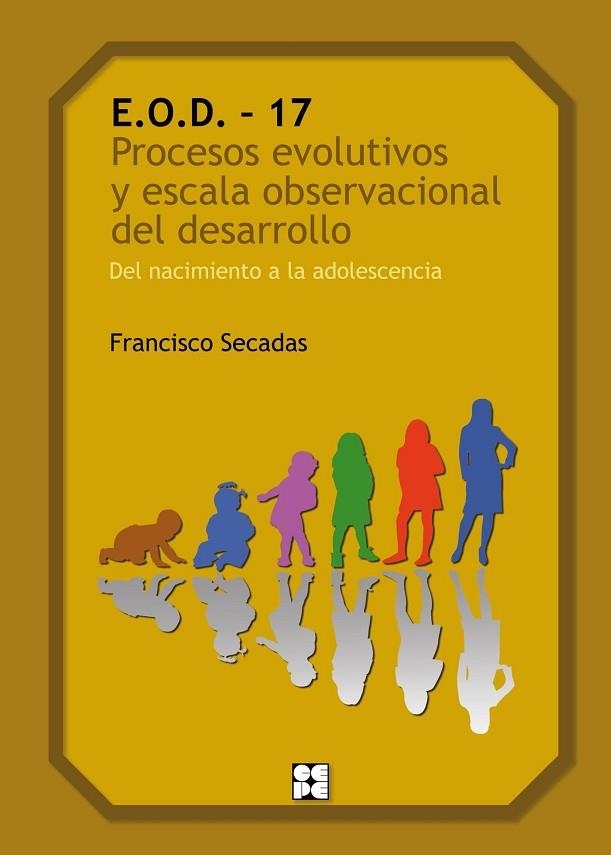EOD-17ESCALA OBSERVACIONAL DEL DESARROLLO | 9788478698059 | SECADAS MARCOS, FRANCISCO
