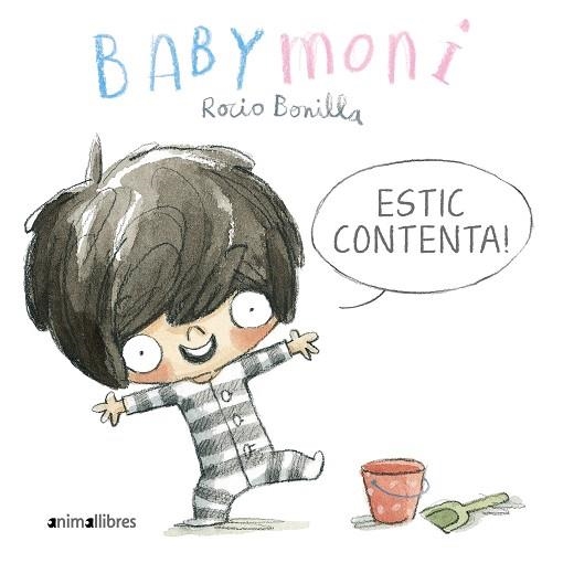 BABYMONI. ESTIC CONTENTA! | 9788419659033 | BONILLA, ROCIO