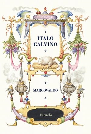 MARCOVALDO O SEA LAS ESTACIONES EN LA CIUDAD | 9788419744876 | CALVINO, ITALO