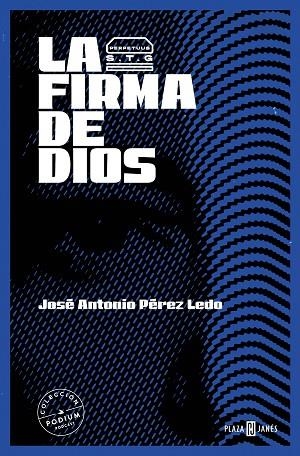 LA FIRMA DE DIOS | 9788401032950 | PÉREZ LEDO, JOSÉ ANTONIO