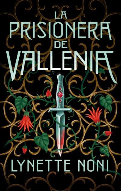 LA PRISIONERA DE VALLENIA. LA SANADORA DE ZALINDOV 2 | 9788419252043 | NONI, LYNETTE
