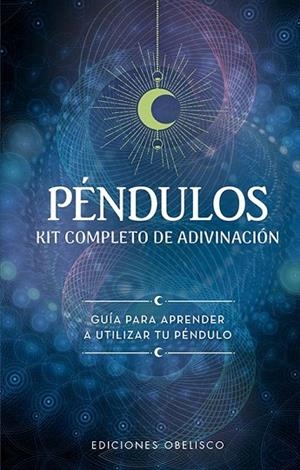 PÉNDULOS. KIT COMPLETO DE ADIVINACIÓN | 9788491119982 | ANDERSON, EMILY
