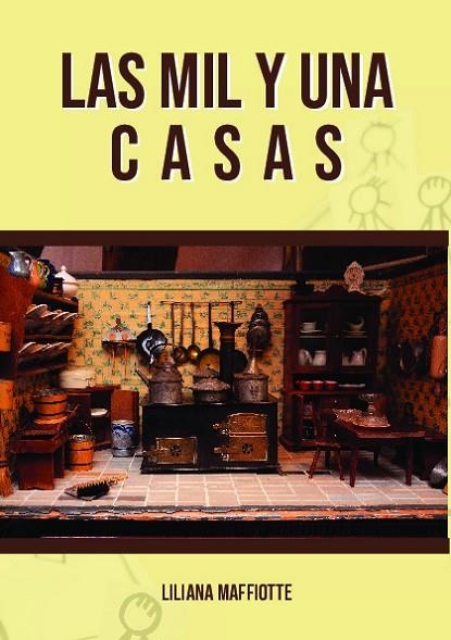 LAS MIL Y UNA CASAS | 9788412735130 | MAFFIOTTE, LILIANA
