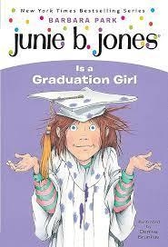 JUNIE B. JONES IS A GRADUATION GIRL | 9780375802928 | PARK, BARBARA