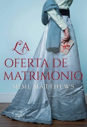 LA OFERTA DE MATRIMONIO. LOS DESAMPARADOS DE DEVON 1 | 9788419386113 | MATTHEWS, MIMI