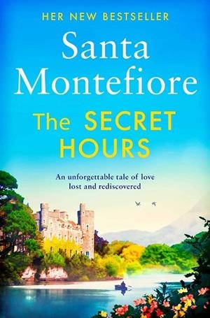 THE SECRET HOURS | 9781471169656 | MONTEFIORE , SANTA