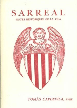 SARREAL. NOTES HISTORIQUES DE LA VILA | DL2431985 | TOMAS CAPDEVILA PVRE