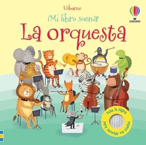 LA ORQUESTA ¡MI LIBRO SUENA! | 9781805072928 | TAPLIN, SAM