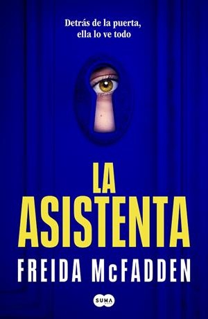 LA ASISTENTA | 9788491294283 | MCFADDEN, FREIDA