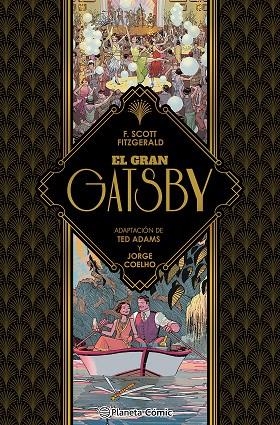 EL GRAN GATSBY (NOVELA GRÁFICA) | 9788411407403 | ADAMS, TED / FITZGERALD, FRANCIS SCOTT / COELHO, JORGE
