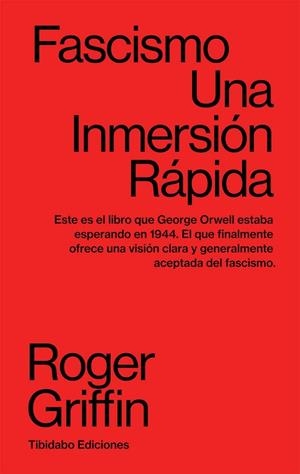 FASCISMO. UNA INMERSIÓN RÁPIDA | 9788413475691 | GRIFFIN, ROGER