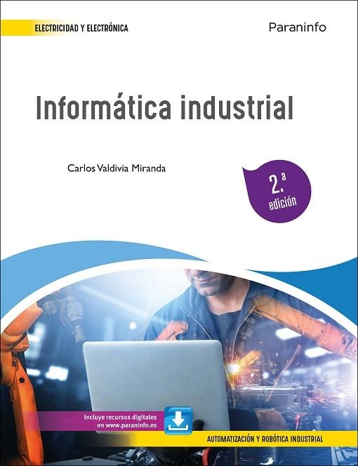 INFORMÁTICA INDUSTRIAL | 9788428359535 | VALDIVIA MIRANDA, CARLOS