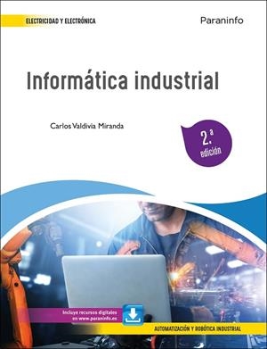 INFORMÁTICA INDUSTRIAL | 9788428359535 | VALDIVIA MIRANDA, CARLOS