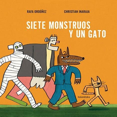 SIETE MONSTRUOS Y UN GATO | 9788413432502 | ORDÓÑEZ, RAFA - INARAJA,CHRISTIAN