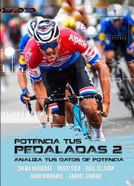 POTENCIA TUS PEDALADAS 2 | 9788412417197 | ARGUEDAS LOZANO, CHEMA