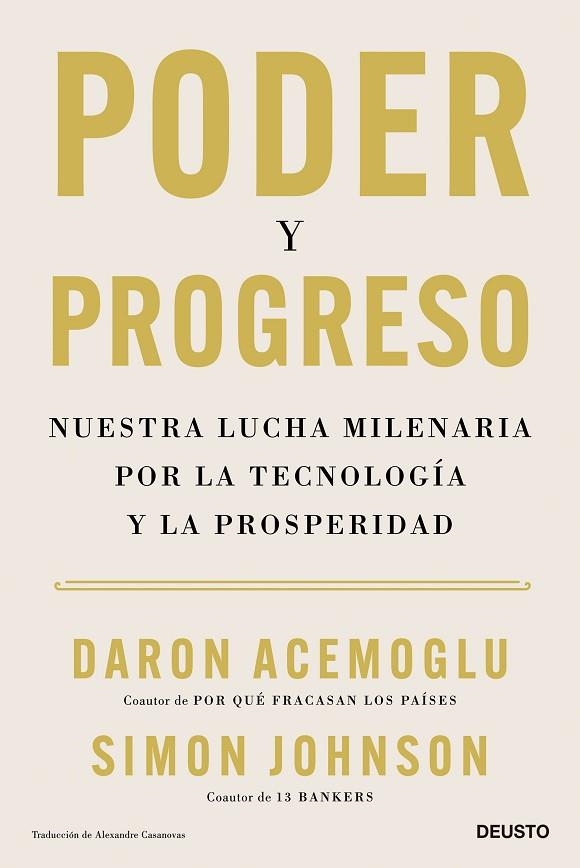 PODER Y PROGRESO. NUESTRA LUCHA MILENARIA POR LA TECNOLOGÍA Y LA PROSPERIDAD | 9788423436378 | ACEMOGLU, DARON / JOHNSON, SIMON