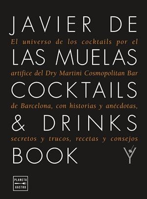 COCKTAILS & DRINKS BOOK | 9788408278962 | MUELAS, JAVIER DE LAS