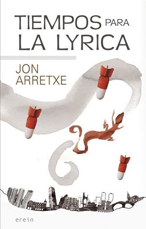 TIEMPOS PARA LA LYRICA | 9788491098966 | ARRETXE, JON