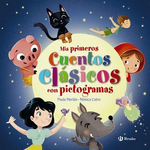 MIS PRIMEROS CUENTOS CLÁSICOS CON PICTOGRAMAS (MAJUSCULA) | 9788469669778 | MERLÁN, PAULA
