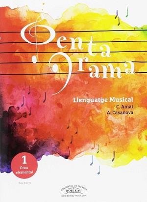 PENTAGRAMA: LLENGUATGE MUSICAL. GRAU ELEMENTAL 1 | 9788415381730 | AMAT, CARMEN / CASANOVA, ANNA