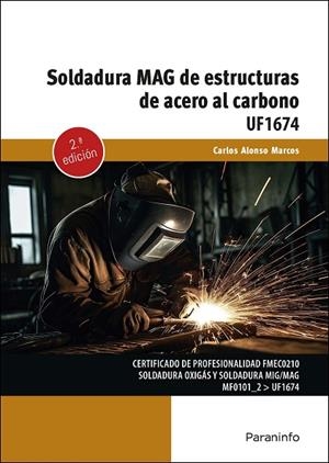SOLDADURA MAG DE ESTRUCTURAS DE ACERO AL CARBONO | 9788428362818 | ALONSO MARCOS, CARLOS