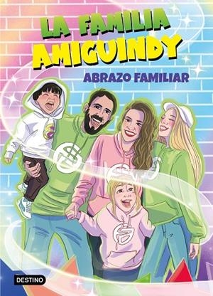 ABRAZO FAMILIAR | 9788408275411 | LA FAMILIA AMIGUINDY