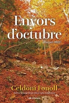 ENYORS D'OCTUBRE [DIETARI 2022] | 9788413562995 | FONOLL I CASANOVES, CELDONI